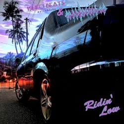 Ridin’ Low
