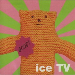 Ice TV Good!