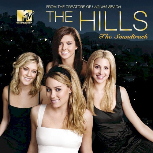The Hills: The Soundtrack