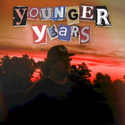 Younger Years