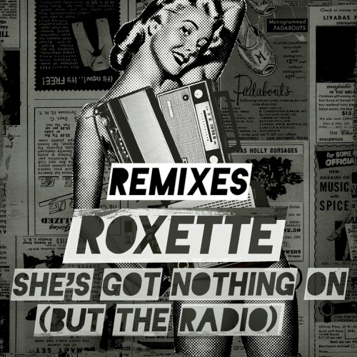 She’s Got Nothing On (But the Radio)