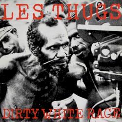 Dirty White Race