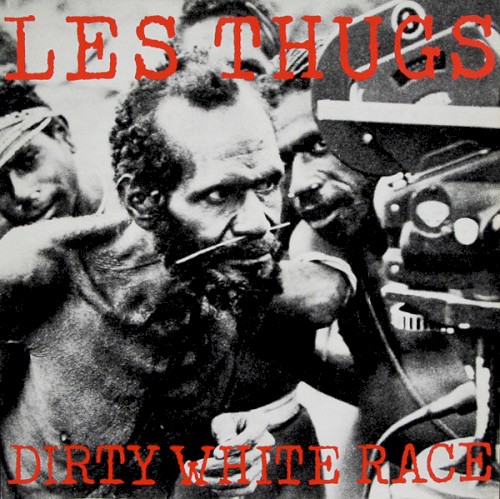 Dirty White Race