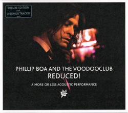 Reduced! A More or Less Acoustic Performance