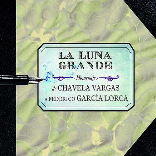 La luna grande: Homenaje a Federico García Lorca