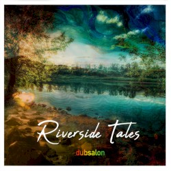 Riverside Tales