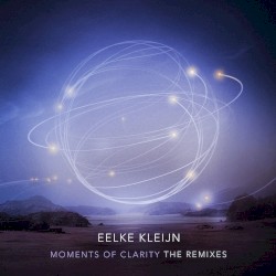 Moments of Clarity - The Remixes