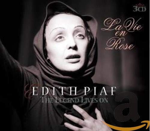 La Vie en rose : The Legend Lives On