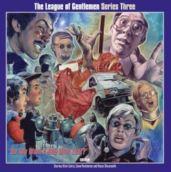 The League of Gentlemen, Series 3