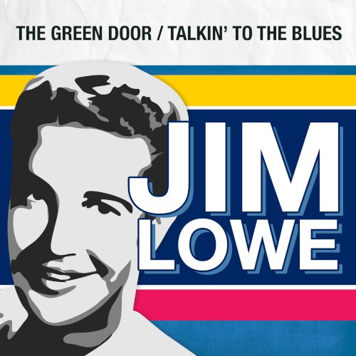 The Green Door / Talkin’ to the Blues (Rerecorded Version)