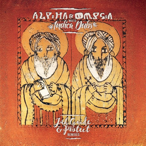 Jah Guide & Protect Remixes