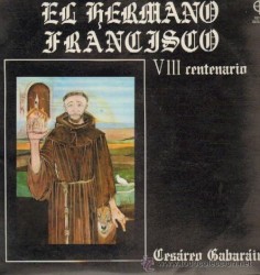 El hermano Francisco. VIII centenario