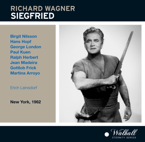 Siegfried (Orchestra of the Metropolitan Opera House, feat. conductor: Erich Leinsdorf, singers: Hopf, Kuen, London, Nilsson)