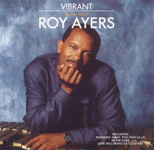 Vibrant: The Very Best Of Roy Ayers