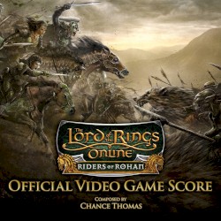 The Lord of the Rings Online: Riders of Rohan Official Video Game Score