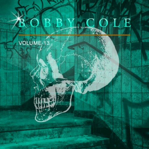 Bobby Cole, Vol. 13