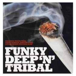 Funky Deep ’n’ Tribal