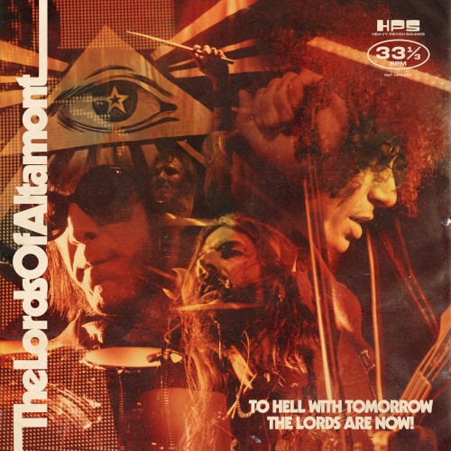 To Hell With Tomorrow The Lords Are Now (Live in Utrecht)