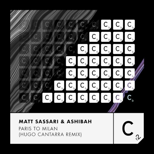 Paris to Milan (Hugo Cantarra remix)