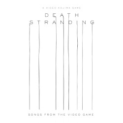 Death Stranding: Songs From the Video Game