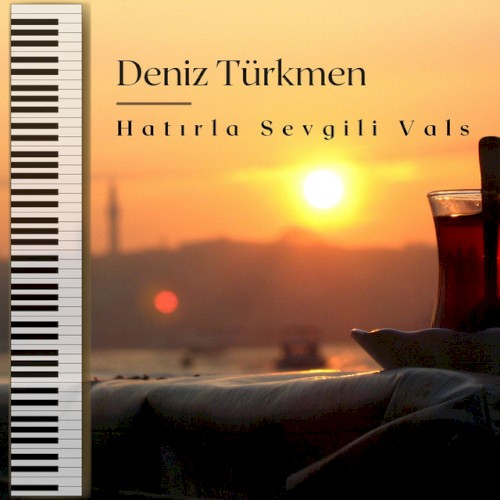 Hatırla Sevgili Vals
