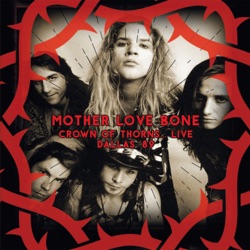 Crown of Thorns… Live Dallas '89