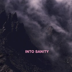 Into Sanity EP