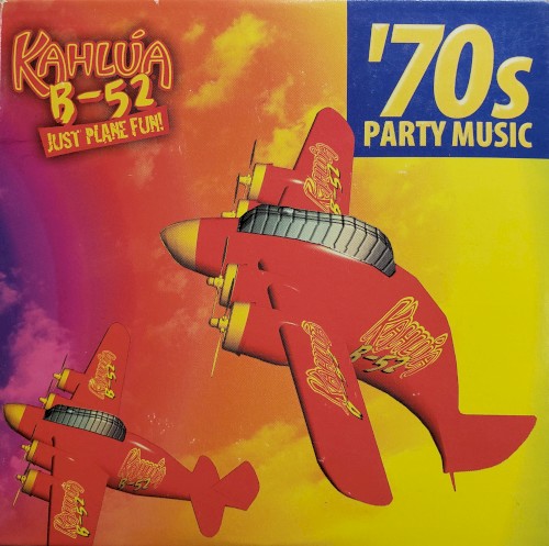 Kahlua B‐52 ’70s Party Music