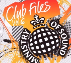 Ministry of Sound: Club Files, Volume 6