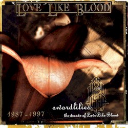 Swordlilies 1987-1997