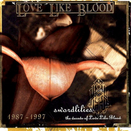 Swordlilies 1987-1997