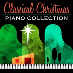 Classical Christmas Piano Collection