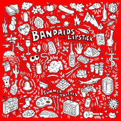 Bandaids and Lipstick