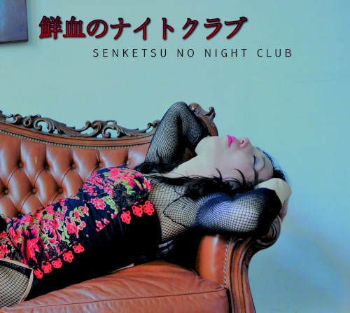 Senketsu No Night Club