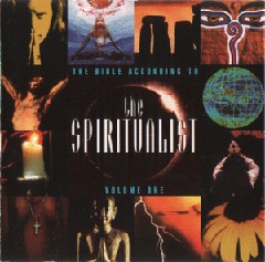 The Bible According to the Spiritualist Volume One