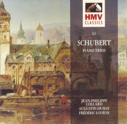 Trio for piano, violin and cello in E flat major D.929 Op. 100 / Duo for violin and piano in A major D.574 Op. 162