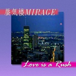 love is a rush