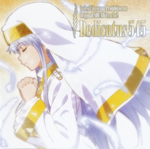 とある魔術の禁書目録 Original SOUND Track 2: Dedicatus545