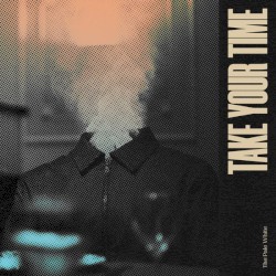 Take Your Time