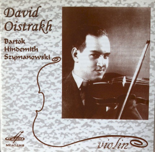 Bartok: Violin Concerto no. 1 / Hindemith: Violin Concerto / Szymanowski: Violin Concerto no. 1