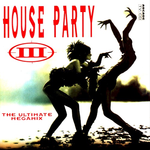 House Party III: The Ultimate Megamix