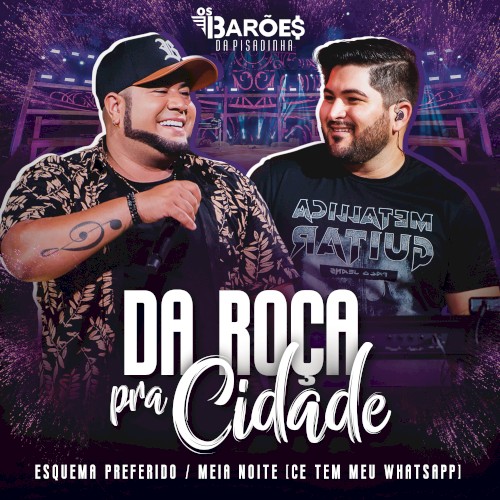 Esquema preferido / Meia noite (Ce tem meu Whatsapp)