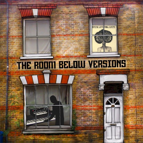 The Room Below Versions