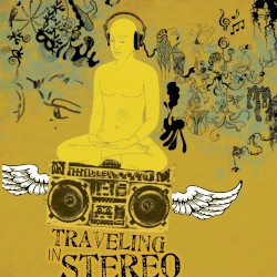 Traveling in Stereo