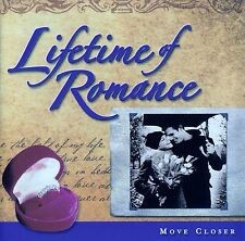 Lifetime of Romance: Move Closer