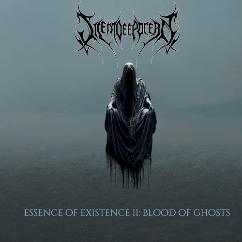 Essence of Existence II: Blood of Ghosts