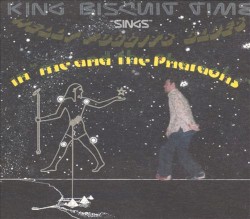 King Biscuit Time "Sings" Nelly Foggits Blues in "Me and the Pharaohs"