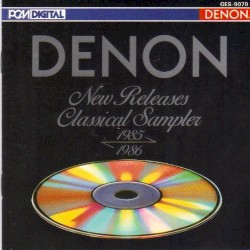 Denon New Releases: Classical Sampler 1985-86