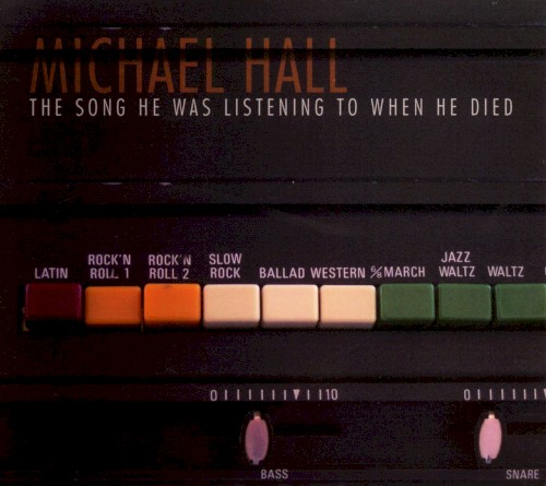The Song He Was Listening to When He Died