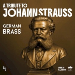 A Tribute to Johann Strauss on Brass